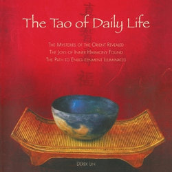 The Tao of Daily Life