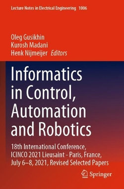 Informatics in Control, Automation and Robotics