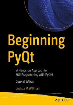 Beginning Pyqt