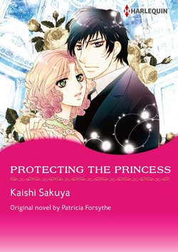 PROTECTING THE PRINCESS