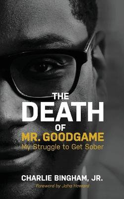 The Death of MrGoodGame