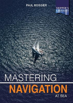 Mastering Navigation at Sea