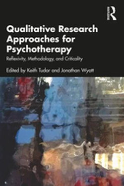 Qualitative Research Approaches for Psychotherapy