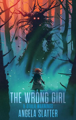 The Wrong Girl & Other Warnings