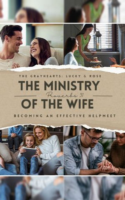 THE MINISTRY OF THE WIFE