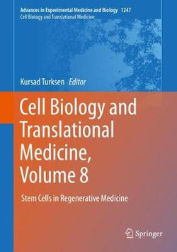 Cell Biology and Translational Medicine, Volume 8