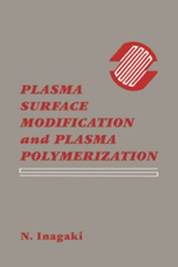 Plasma Surface Modification and Plasma Polymerization