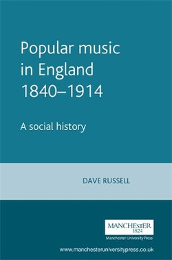 Popular Music in England 1840-1914