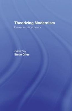 Theorizing Modernisms