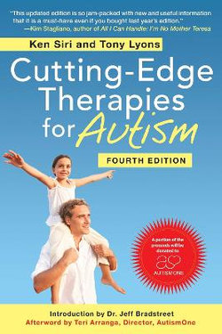 Cutting-Edge Therapies for Autism, Fourth Edition