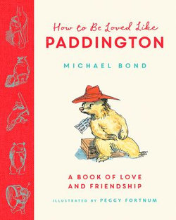 How to be Loved Like Paddington