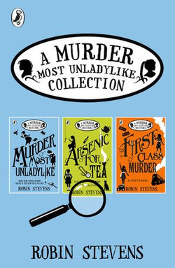 A Murder Most Unladylike Collection: Books 1, 2 and 3