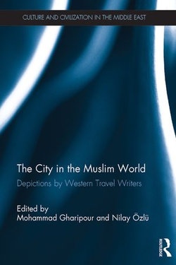 The City in the Muslim World