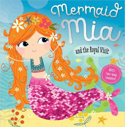 Story Book Mermaid Mia and the Royal Mistake