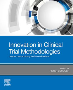 Innovation in Clinical Trial Methodologies