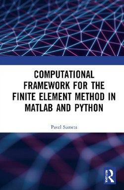 Computational Framework for the Finite Element Method in MATLAB (R) and Python