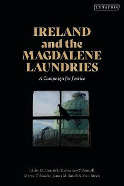 Ireland and the Magdalene Laundries