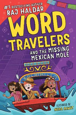 Word Travelers and the Missing Mexican Mole