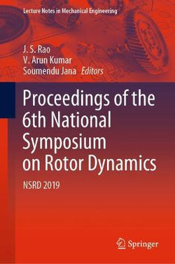 Proceedings of the 6th National Symposium on Rotor Dynamics