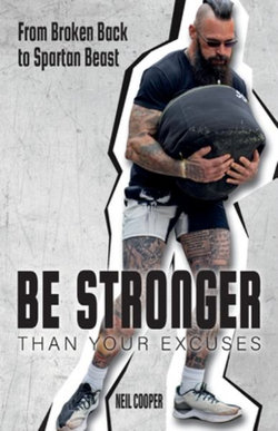 Be Stronger Than Your Excuses