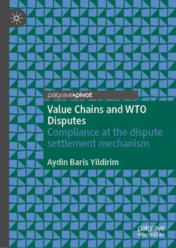 Value Chains and WTO Disputes