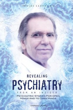 Revealing Psychiatry... From an Insider