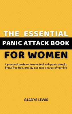 The Essential Panic Attack Book for Women