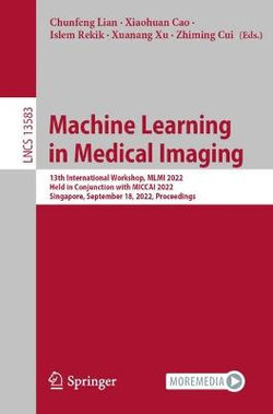 Machine Learning in Medical Imaging