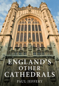 England's Other Cathedrals