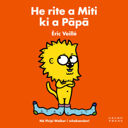 He Rite a Miti ki a Papa