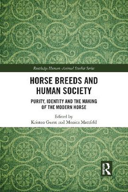 Horse Breeds and Human Society