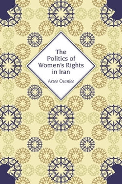 The Politics of Women's Rights in Iran