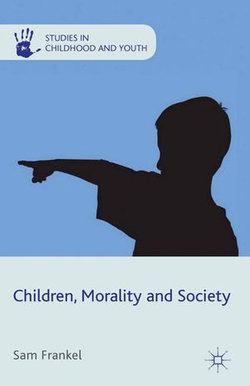 Children, Morality and Society