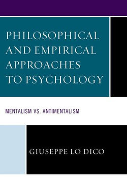 Philosophical and Empirical Approaches to Psychology