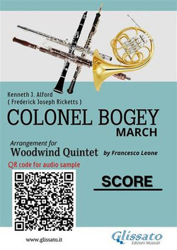Woodwind Quintet Score of "Colonel Bogey"