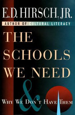 The Schools We Need: and Why We Don't Have Them