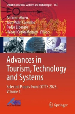 Advances in Tourism, Technology and Systems