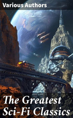 The Greatest Sci-Fi Classics