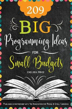 209 Big Programming Ideas for Small Budgets