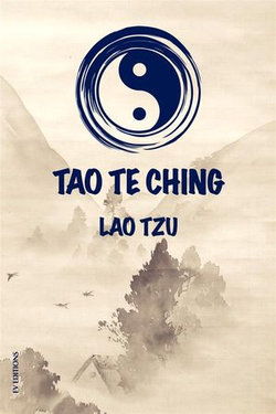 Tao Te Ching