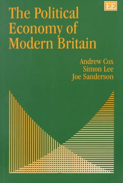 The Political Economy of Modern Britain