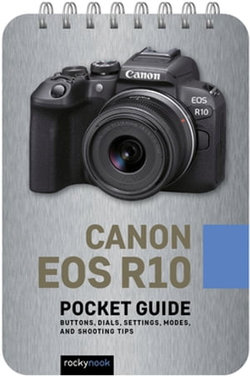 Canon EOS R10: Pocket Guide