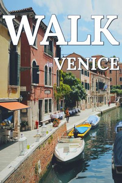Walk in Venice