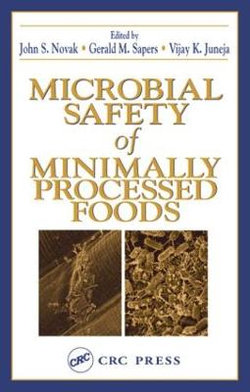 Microbial Safety of Minimally Processed Foods