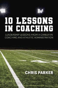 10 Lessons in Coaching