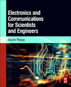 Electronics and Communications for Scientists and Engineers