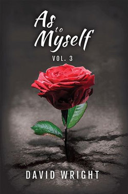 As to Myself, Volume 3