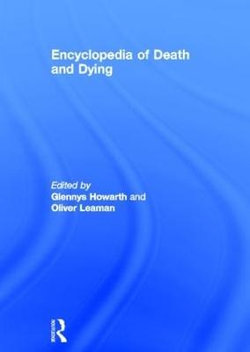 Encyclopedia of Death and Dying