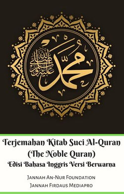 Terjemahan Kitab Suci Al-Quran (The Noble Quran) Edisi Bahasa Inggris Berwarna