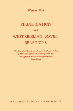 Reunification and West German-Soviet Relations